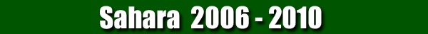 Sahara 2006 - 2010