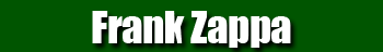 Frank Zappa