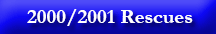 Seal pups rescue season 2000/1