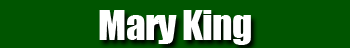Mary King